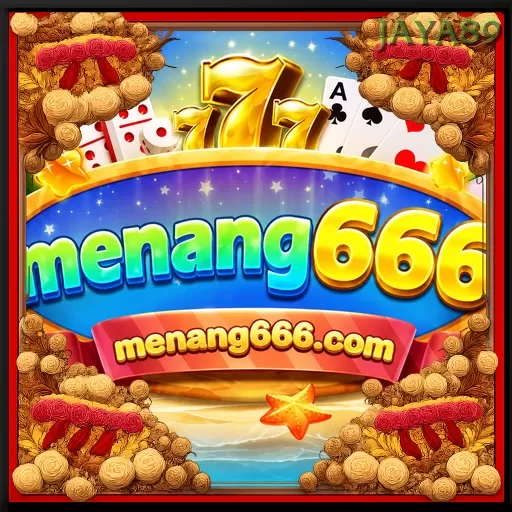 MENANG666 dan jaya89: Rangkuman Brand yang Banyak Dicari